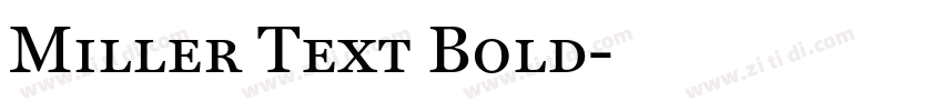 Miller Text Bold字体转换